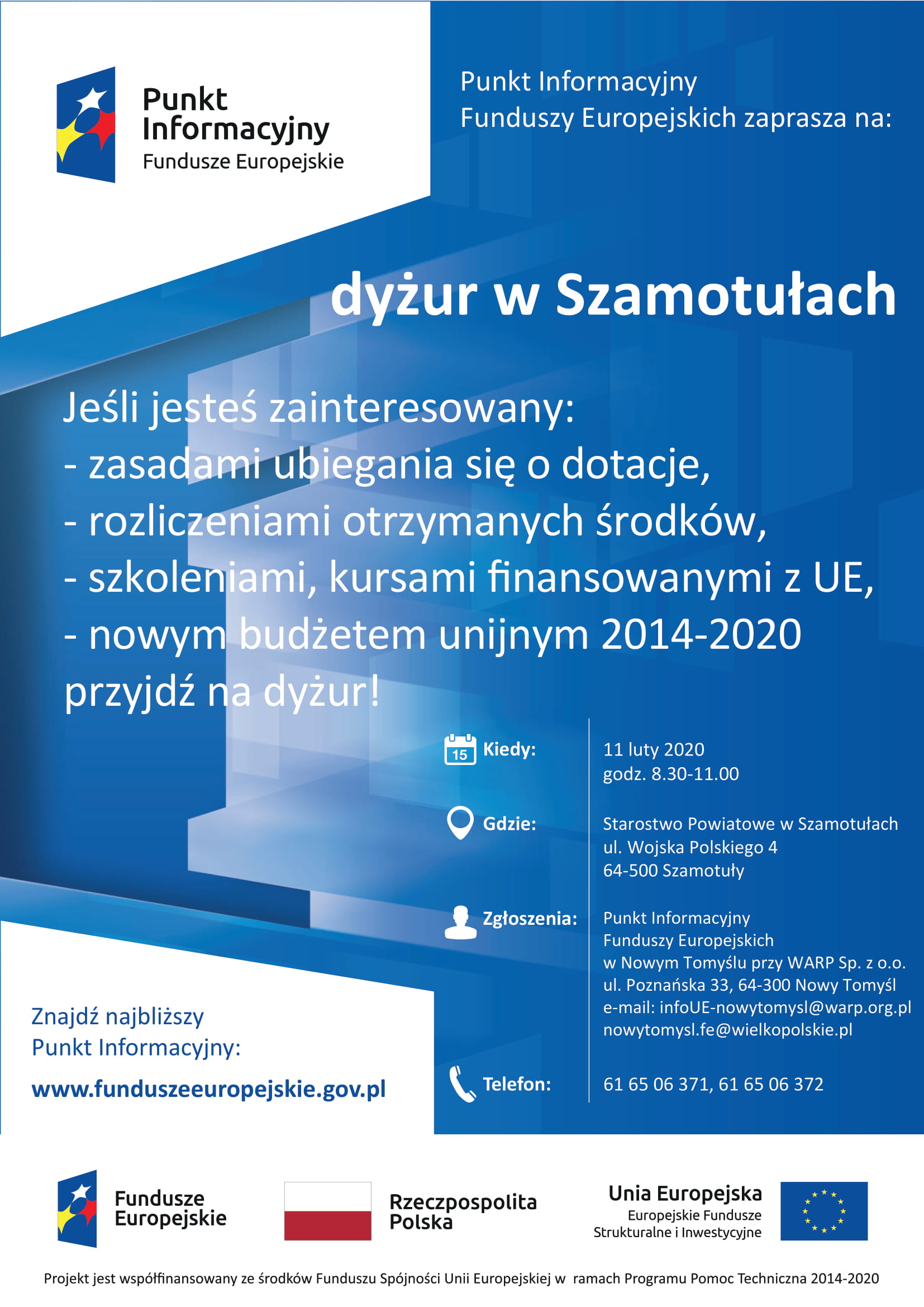 Plakat promujący dyżur Punktu Informacyjnego Funduszy Europejskich.