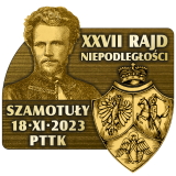 Odznaka z wizerunkiem Edmunda Calliera i napisem XXVII Rajd Niepodległości, Szamotuły 18 XI 2023 PTTK